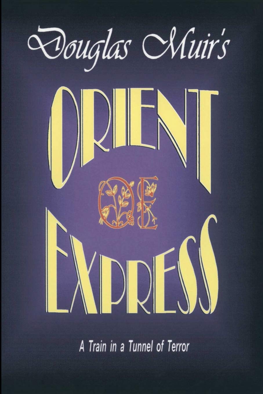 Orient Express Action & Adventure