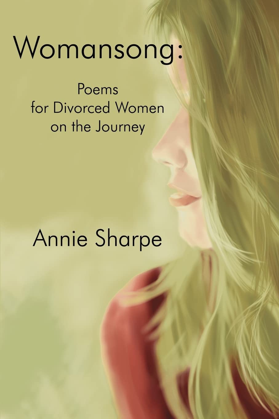 Womansong:: Poems for Divorced Women on the Journey Poetry