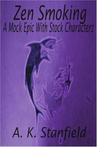 Zen Smoking: A Mock Epic With Stock Characters Humour & Satire