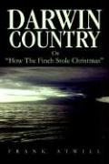Darwin Country: Or "How The Finch Stole Christmas" Natural Sciences
