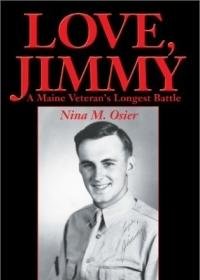 Love, Jimmy: A Maine Veteran's Longest Battle Memories
