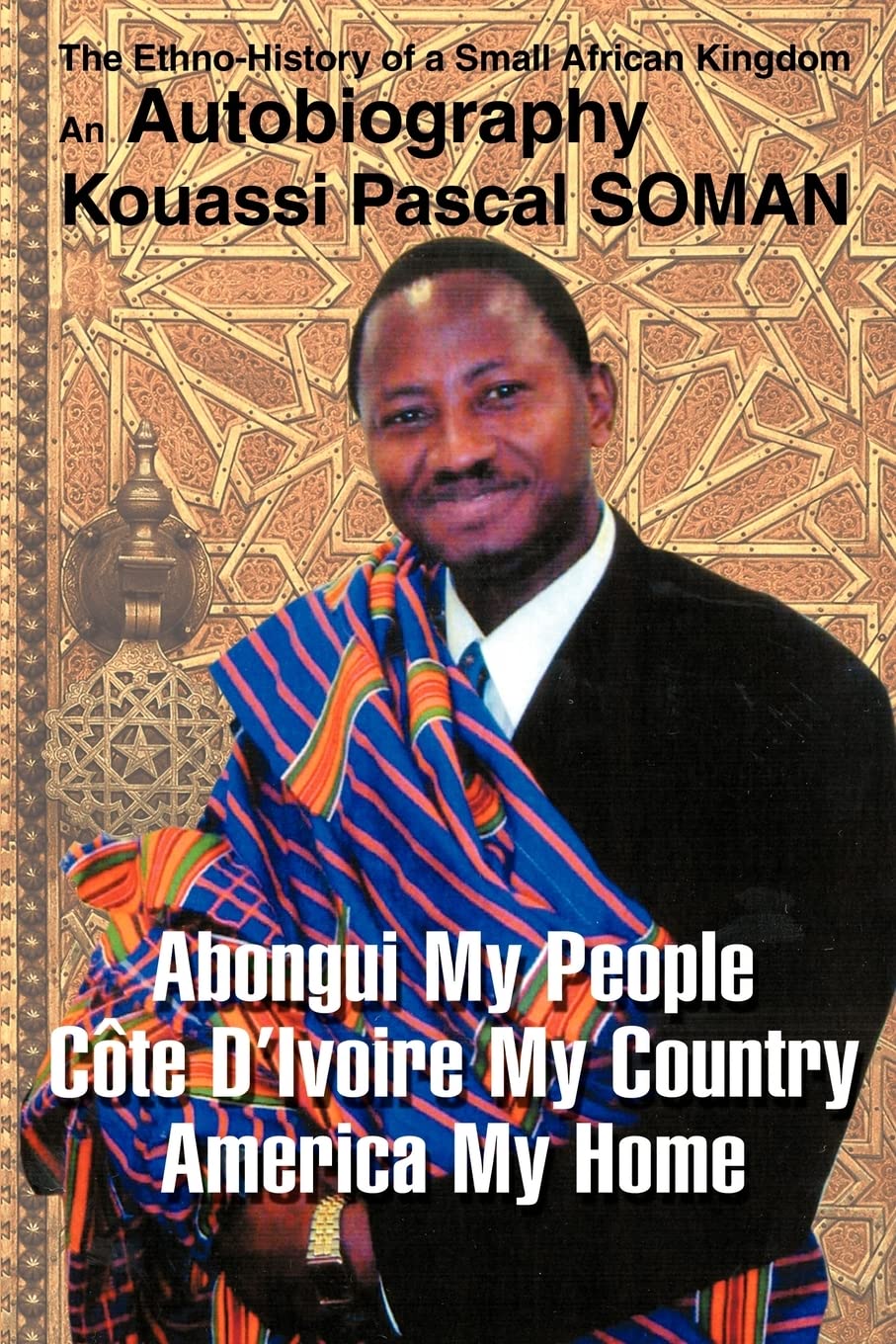 Abongui My People Cote D'Ivoire My Country America My Home Books