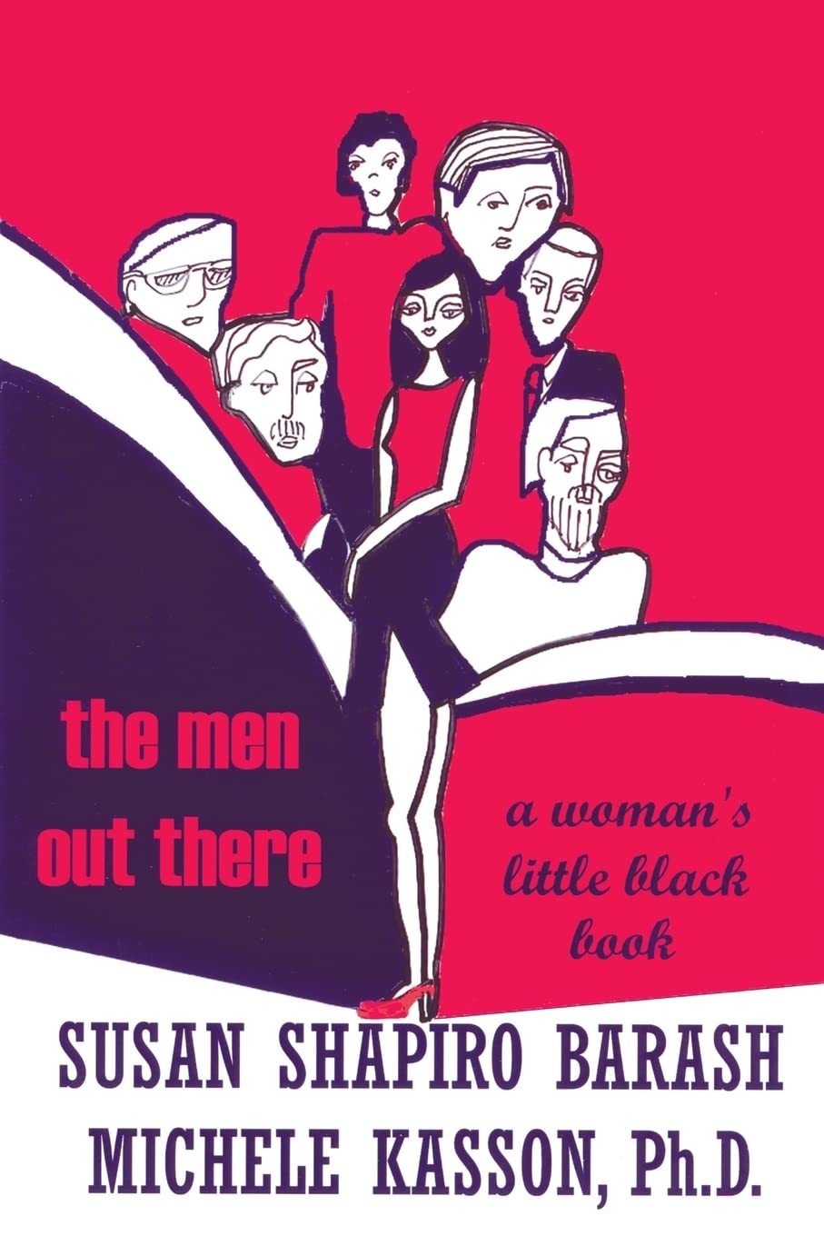 The Men Out There: A Woman's Little Black Book Business, Finance & Career