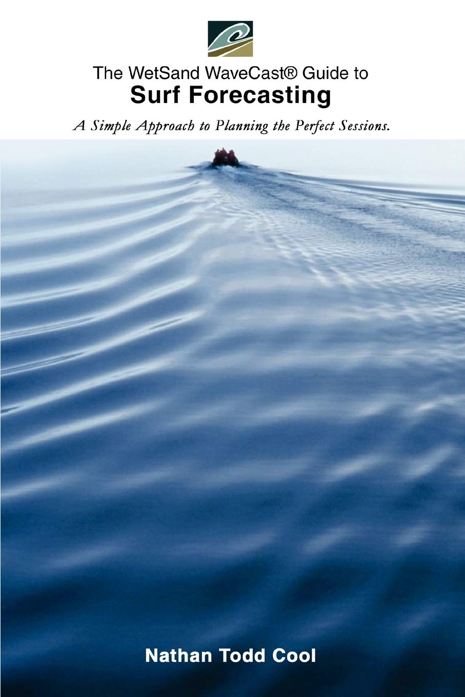 Product Image: Wetsand Wavecast (R) Guide to Surf Forecasting