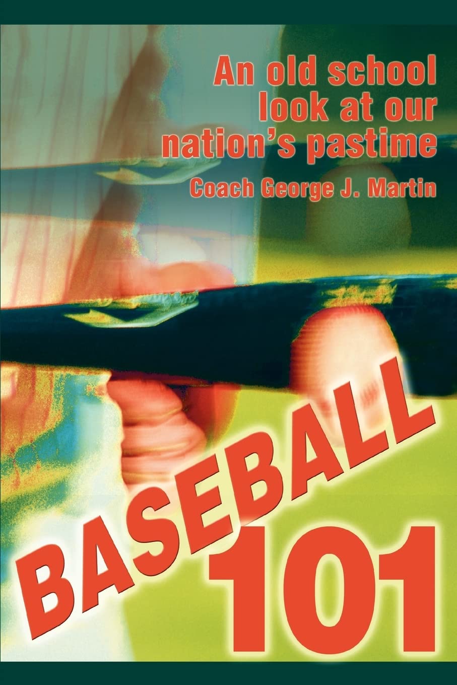 BASEBALL 101: An old school look at our nation's pastime Leisure & Fun