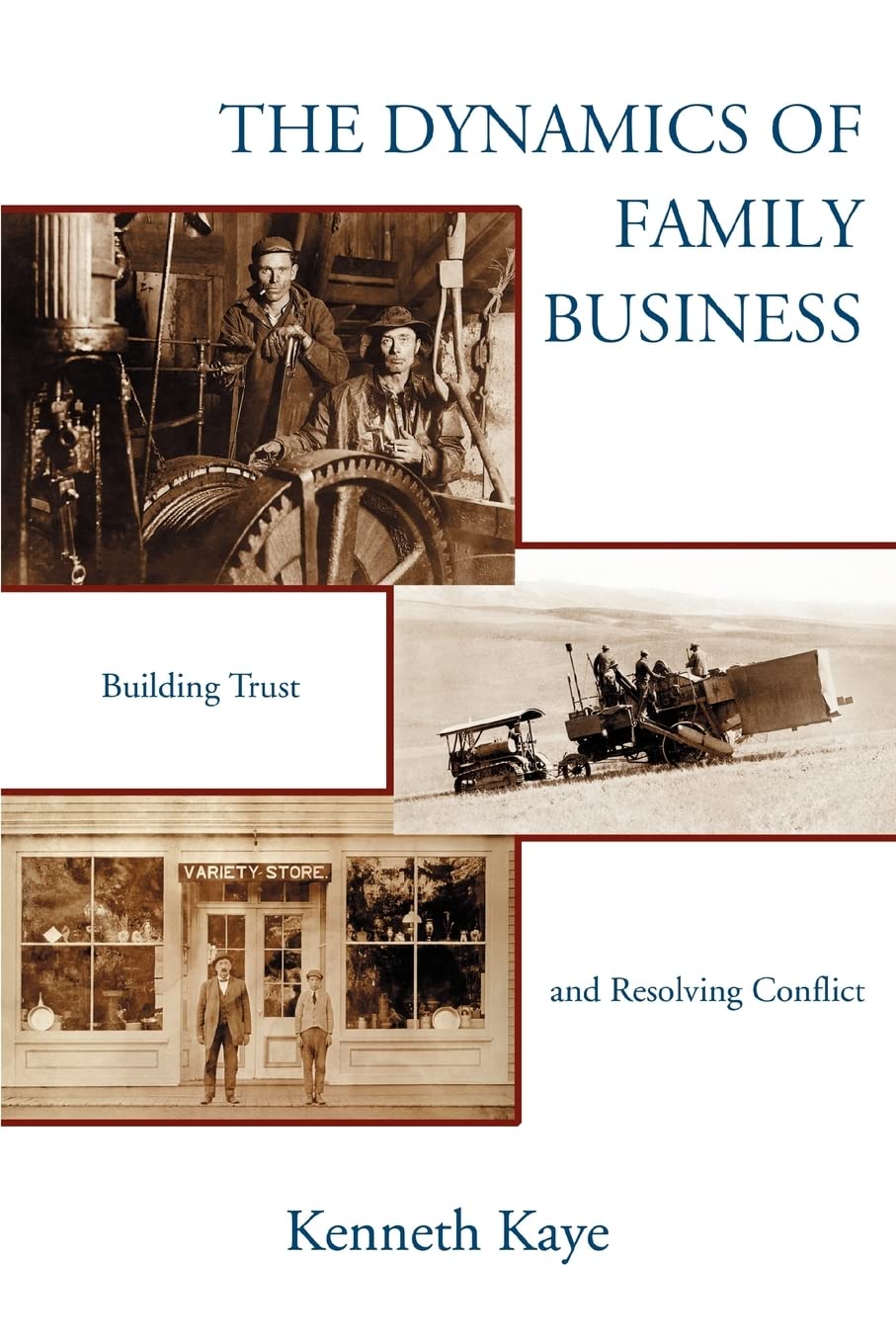 The Dynamics of Family Business: Building Trust and Resolving Conflict Partnership & Love