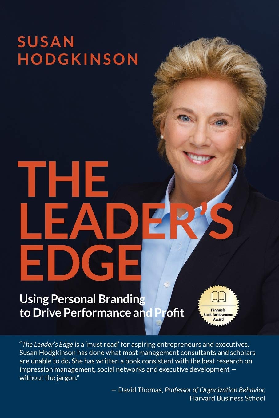 The Leader's Edge: Using Personal Branding to Drive Performance and Profit book