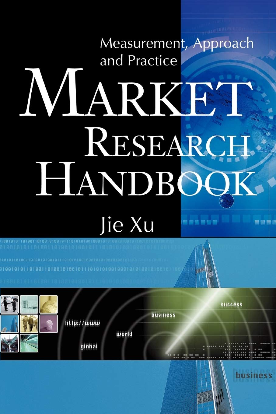 Market Research Handbook: Measurement, Approach and Practice Law