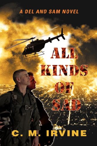 All Kinds of Sad: A Del and Sam Novel LGBTQ+