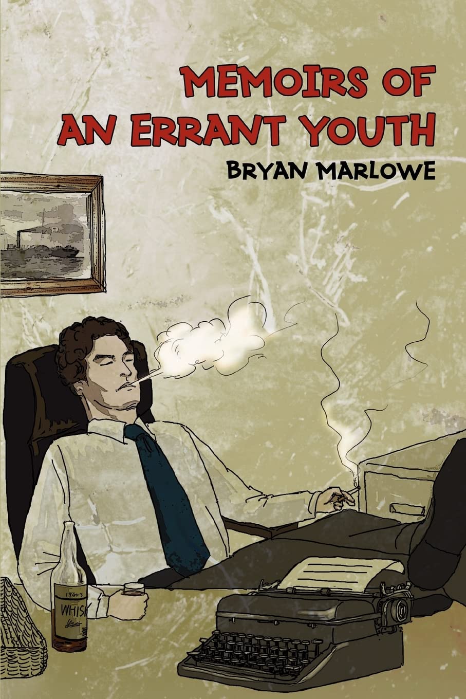 Memoirs of an Errant Youth Humour & Satire