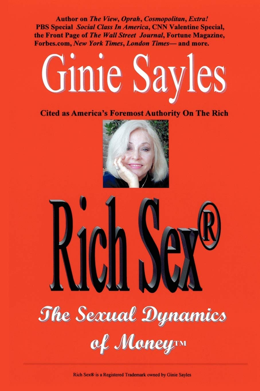 Rich Sex<sup>®</sup>: The Sexual Dynamics of Moneyý Books