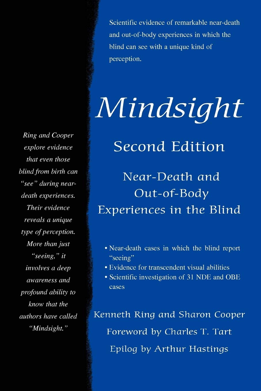 Mindsight: Near-Death and Out-of-Body Experiences in the Blind Lifestyle