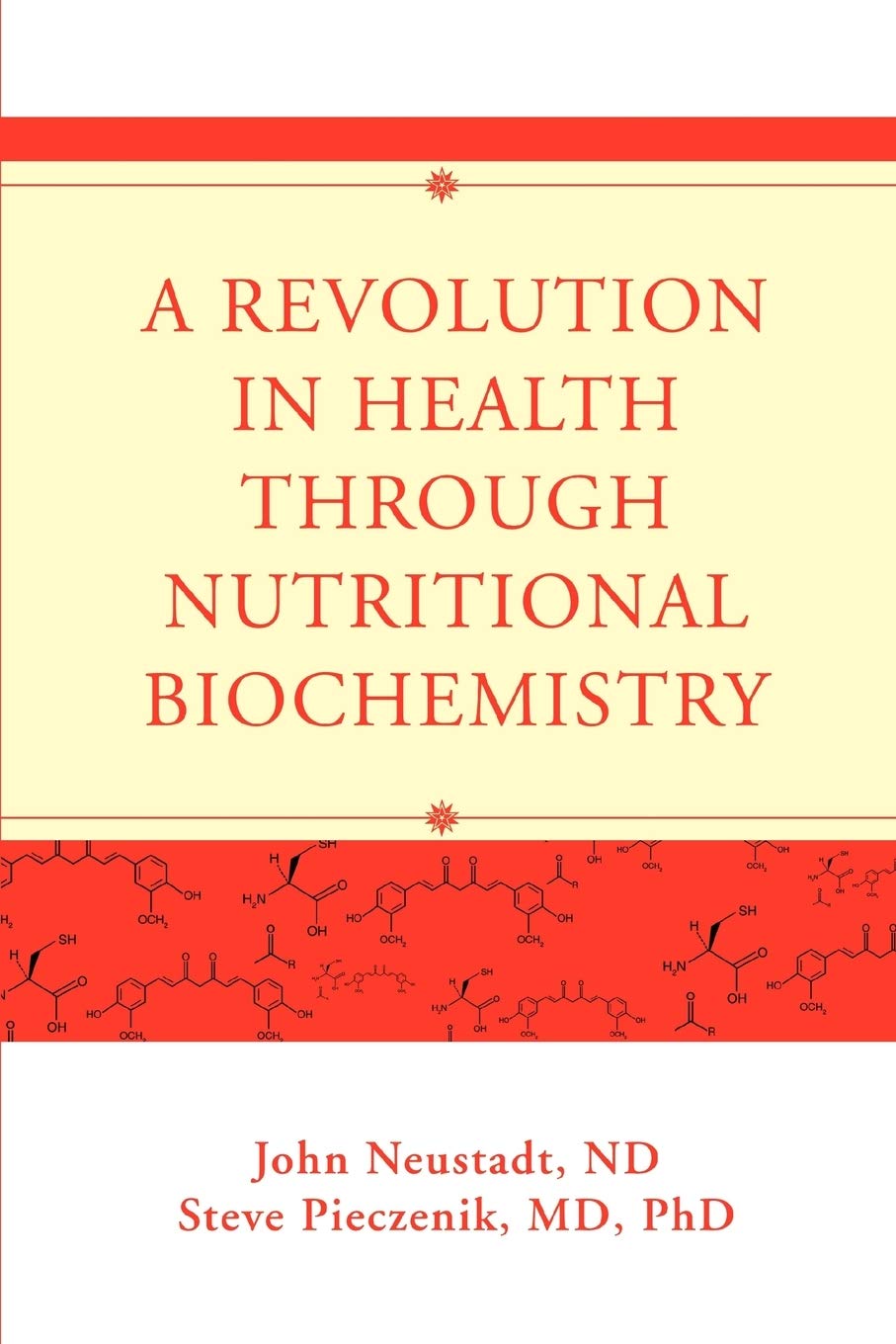 A Revolution in Health through Nutritional Biochemistry book