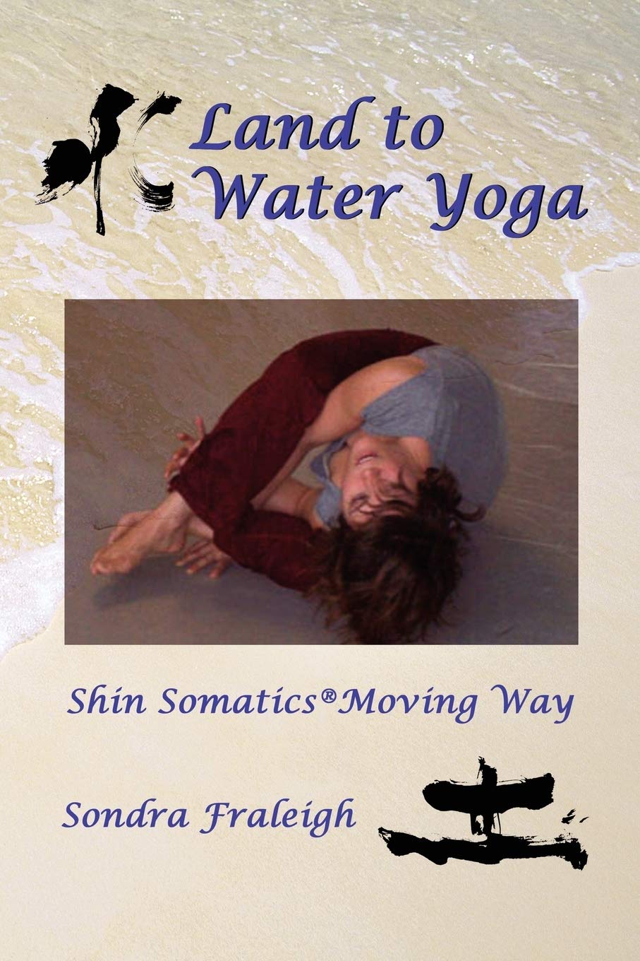 Land to Water Yoga Lifestyle