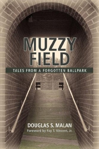 MUZZY FIELD: TALES FROM A FORGOTTEN BALLPARK Leisure & Fun