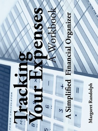 Tracking Your Expenses: A Simplified Financial Organizer Business, Finance & Career