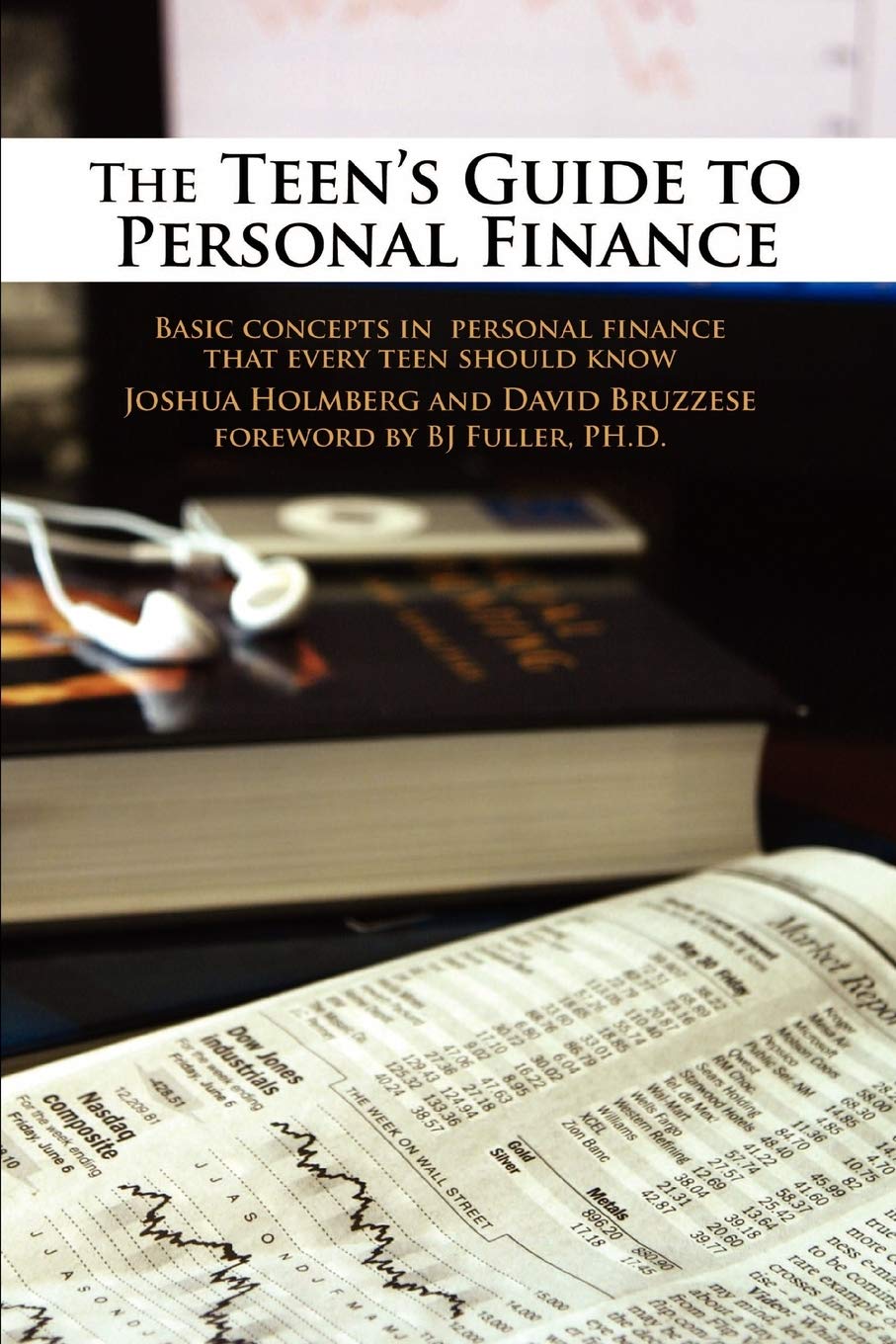 The Teen's Guide to Personal Finance Business, Finance & Career