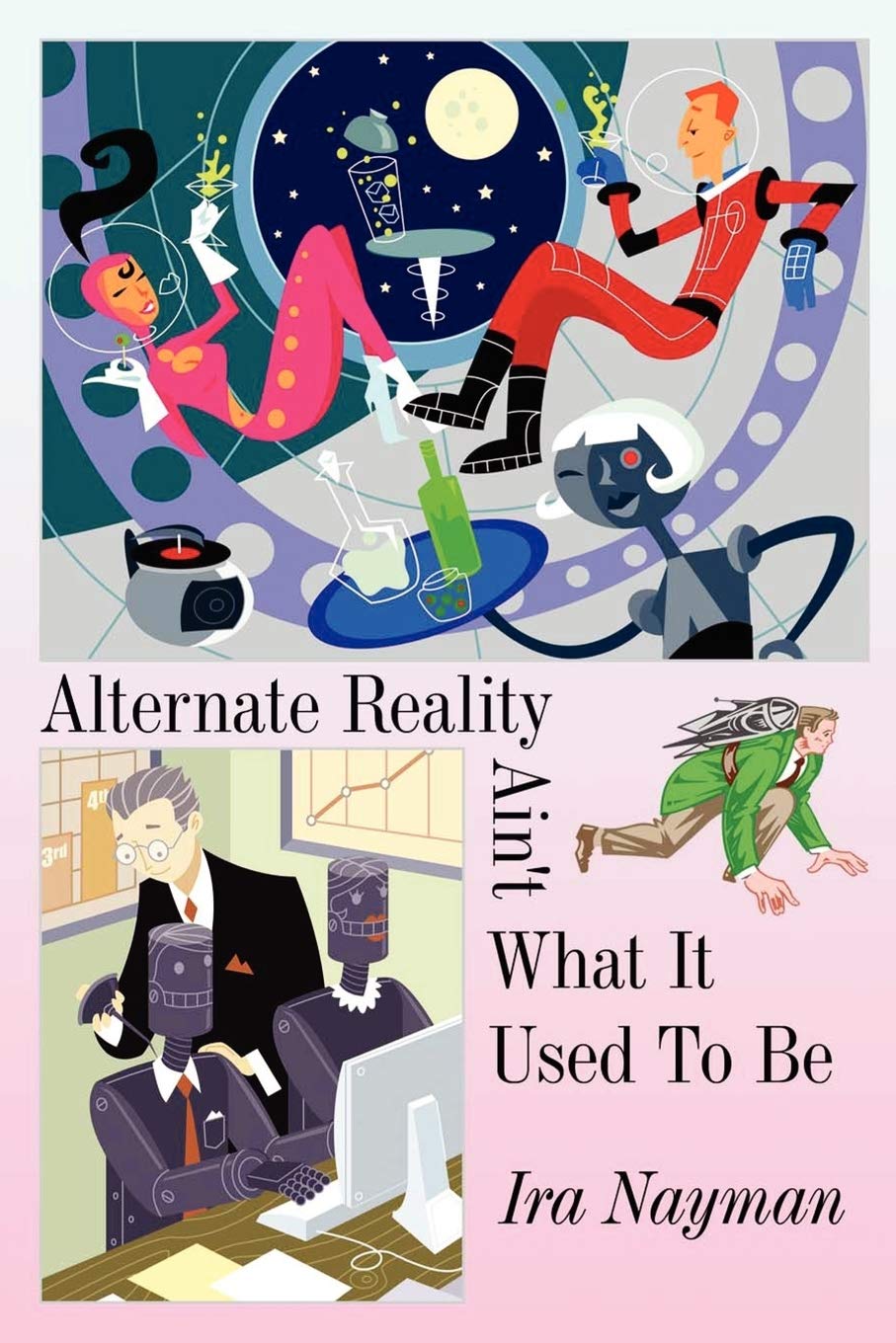 Alternate Reality Ain't What It Used To Be Contemporary literature