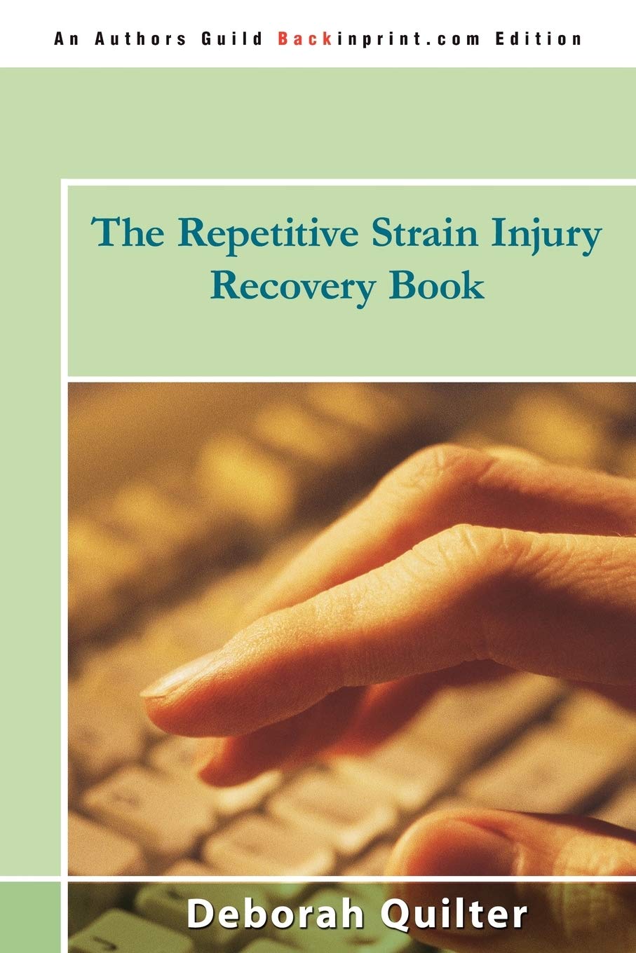 The Repetitive Strain Injury Recovery Book book