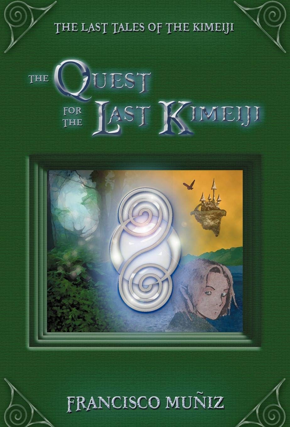 The Quest for the Last Kimeiji: The Last Tales of the Kimeiji Non-fiction