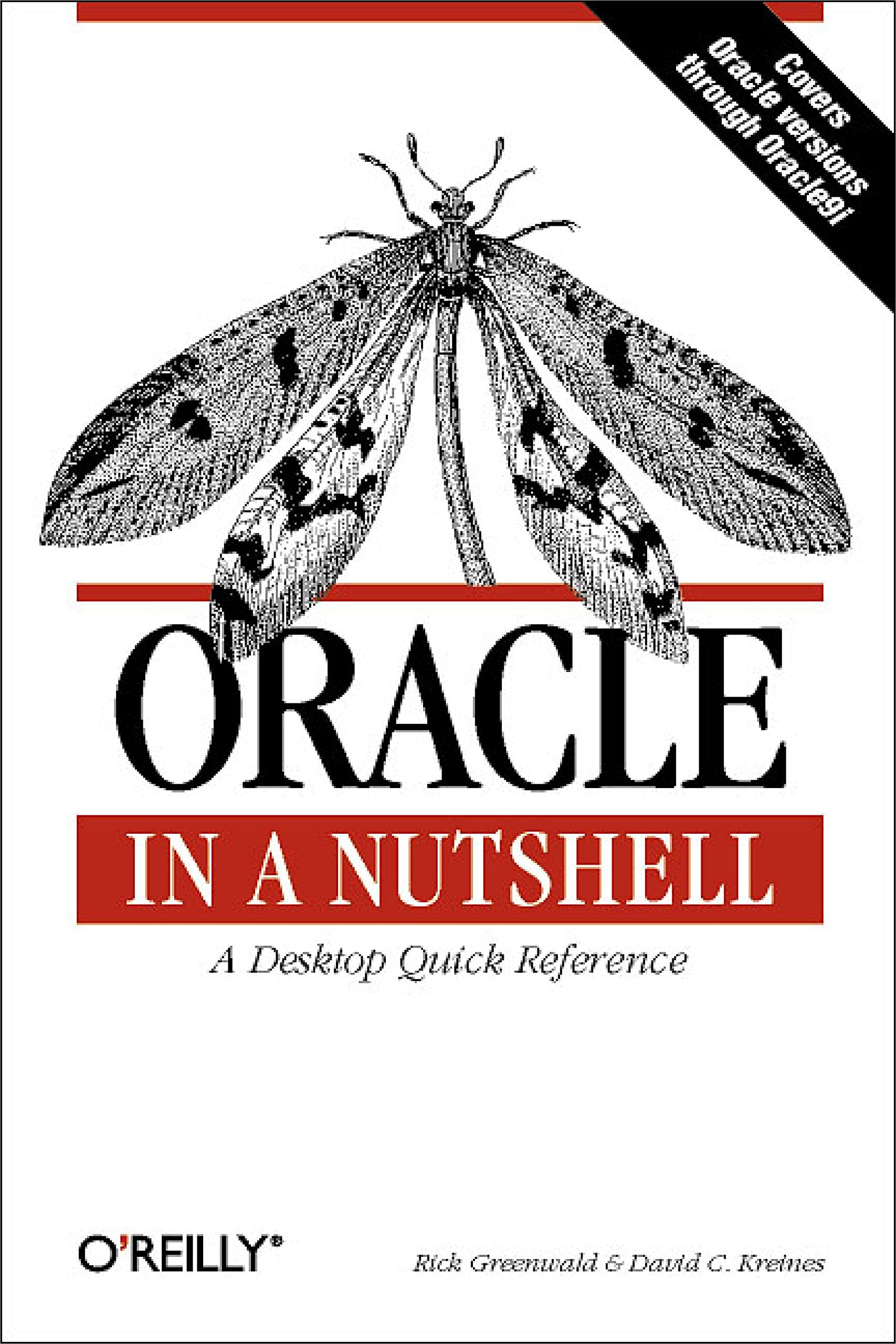 Oracle in a Nutshell: A Desktop Quick Reference (In a Nutshell (O'Reilly)) Computer Science