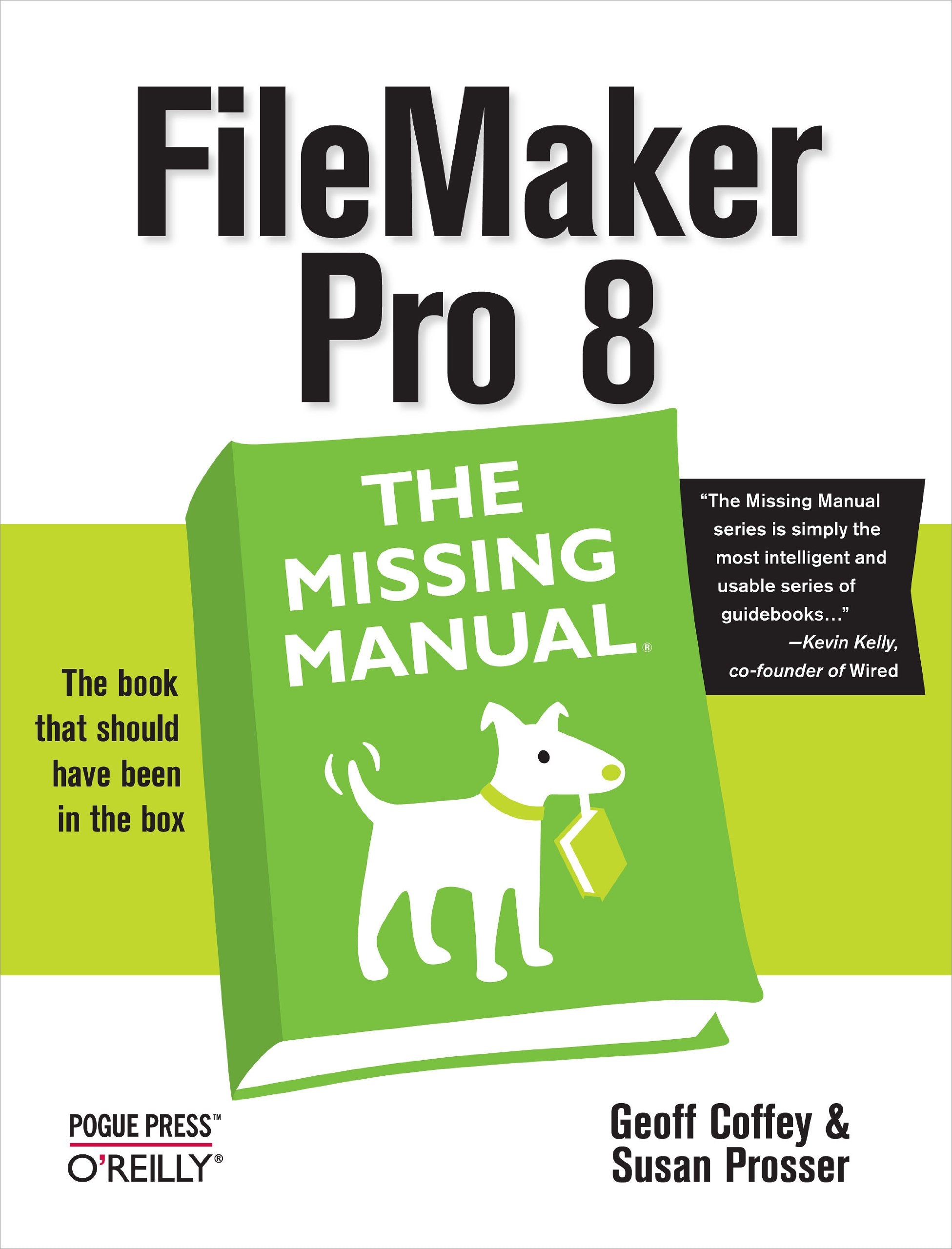FileMaker Pro 8: The Missing Manual Computer Science