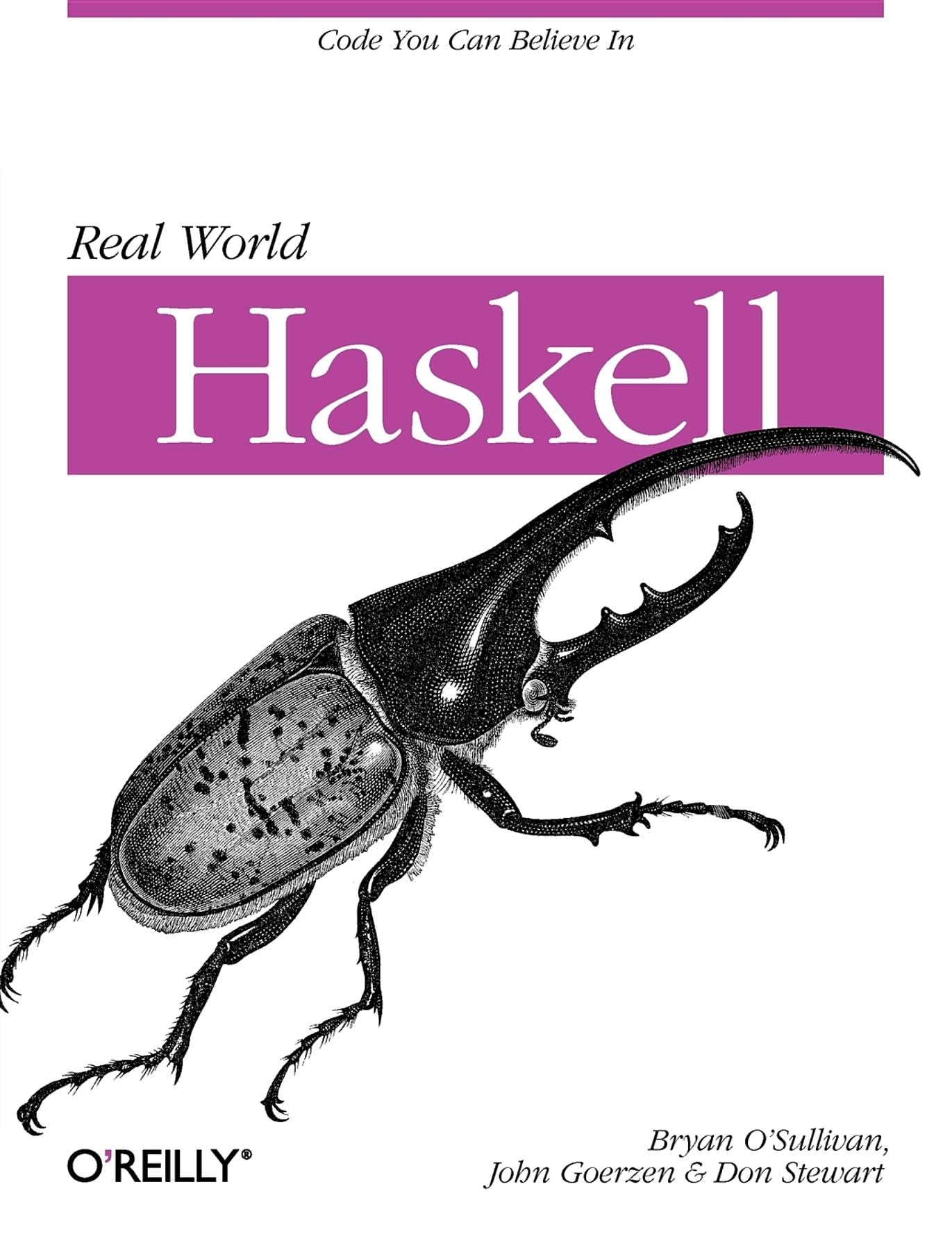Real World Haskell: Code You Can Believe in Computer Science