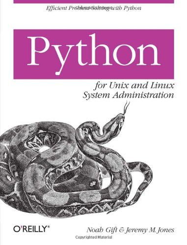 Python for Unix and Linux System Administration Computer Science