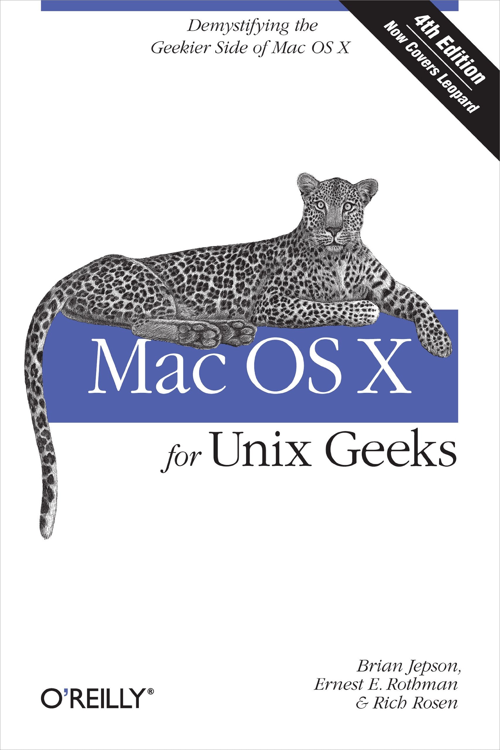 Mac OS X For Unix Geeks: Demistifying the Geekier Side of Mac OS X (OREILLY) Computer Science