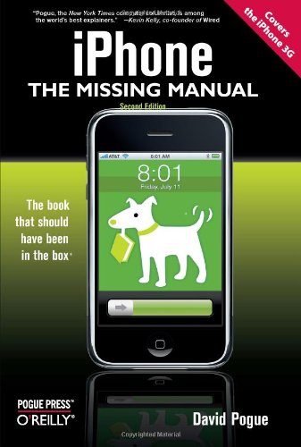 iPhone: The Missing Manual: Covers the iPhone 3G Computer Science