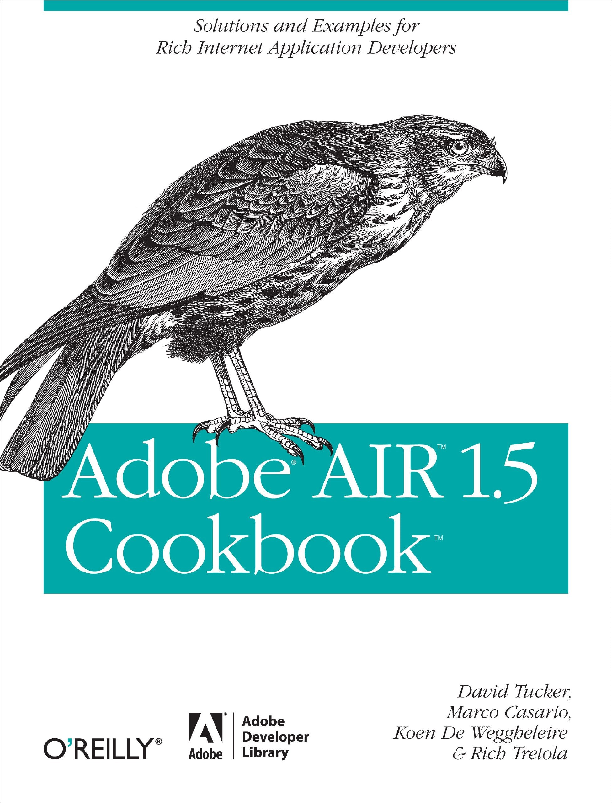 Adobe Air 1.5 Cookbook: Solutions and Examples for Rich Internet Application Developers Computer Science