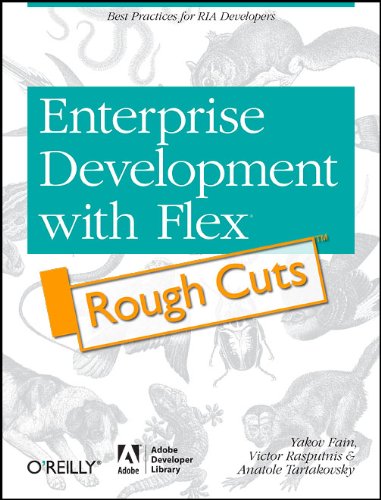 Product Image: Enterprise Development with Flex: Rough Cuts Version: Best Practices for RIA Developers
