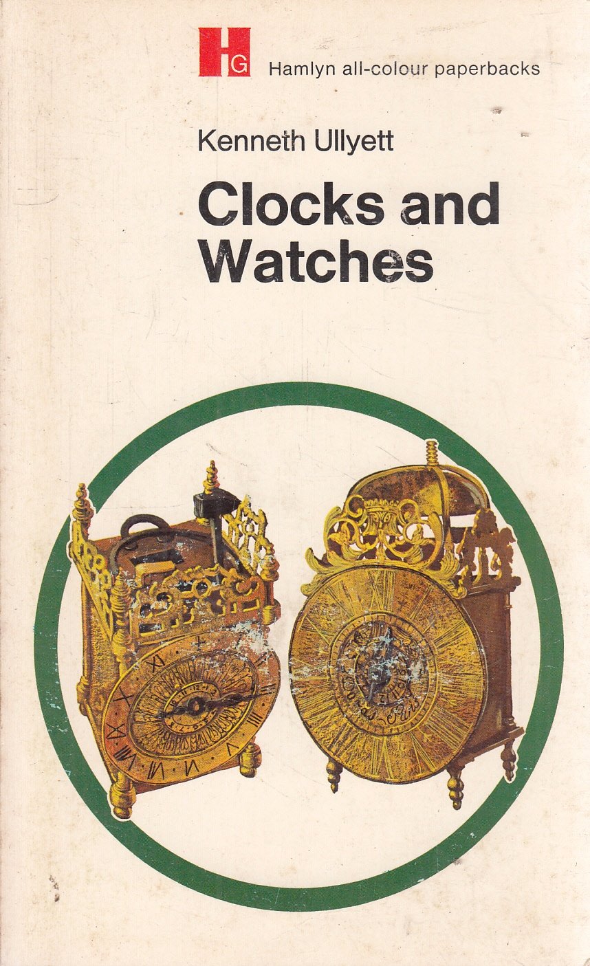Clocks and Watches (All Colour Paperbacks S.) Books