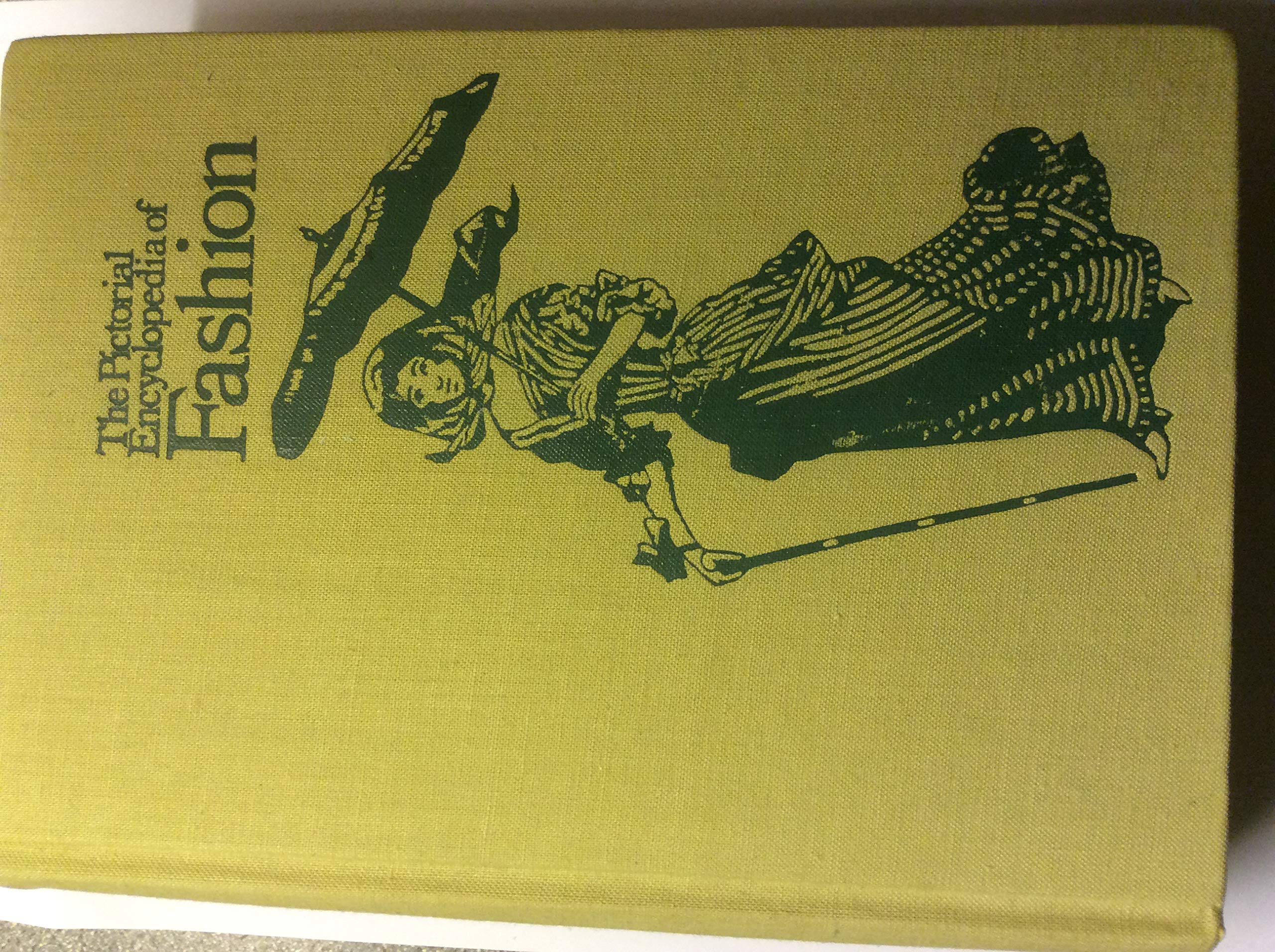 Pictorial Encyclopaedia of Fashion Leisure, Home & Garden