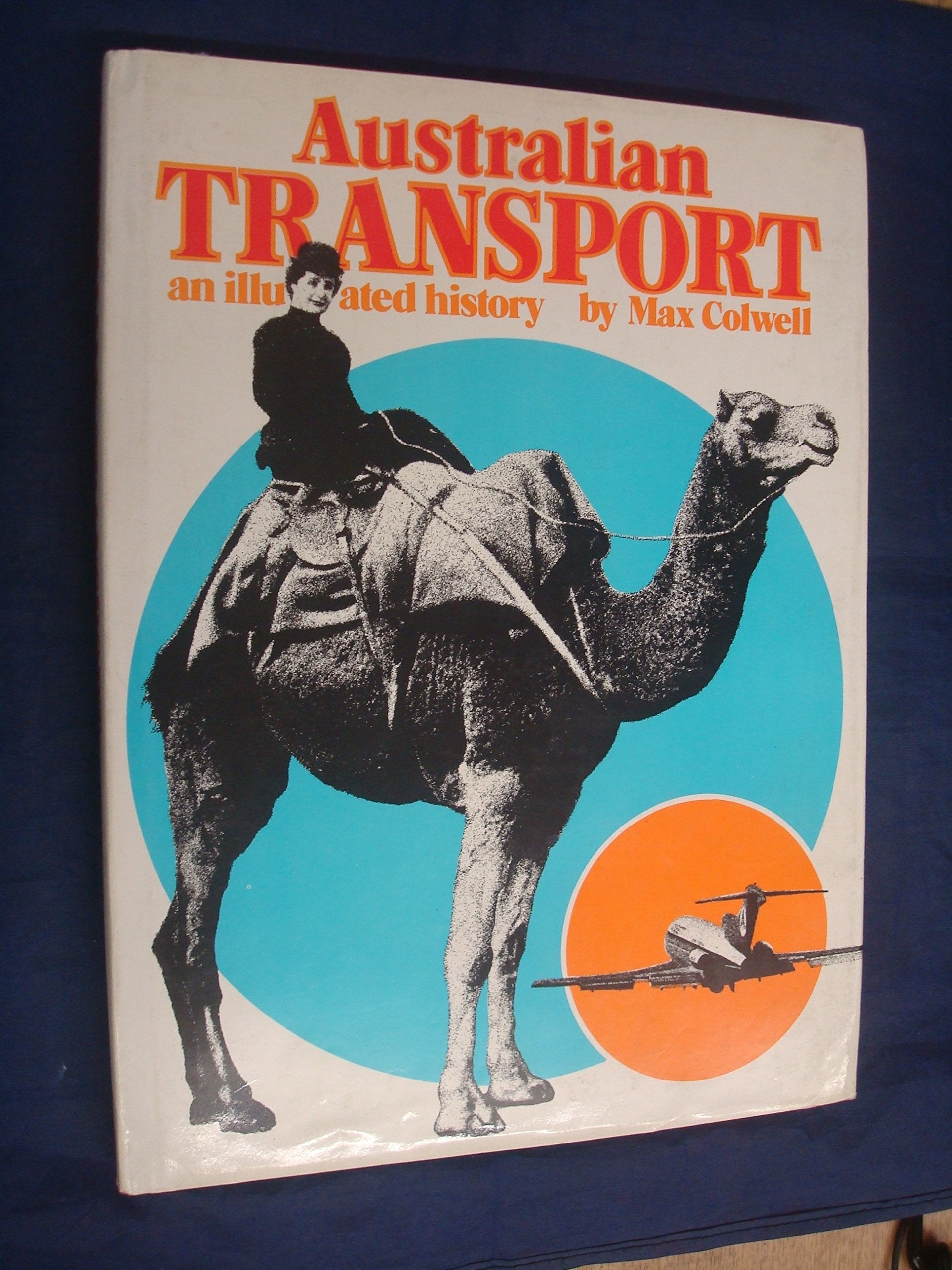 Australian transport: An illustrated history, Books