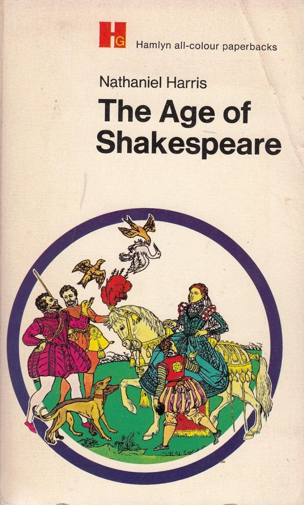 Age of Shakespeare (All Colour Paperbacks) Books