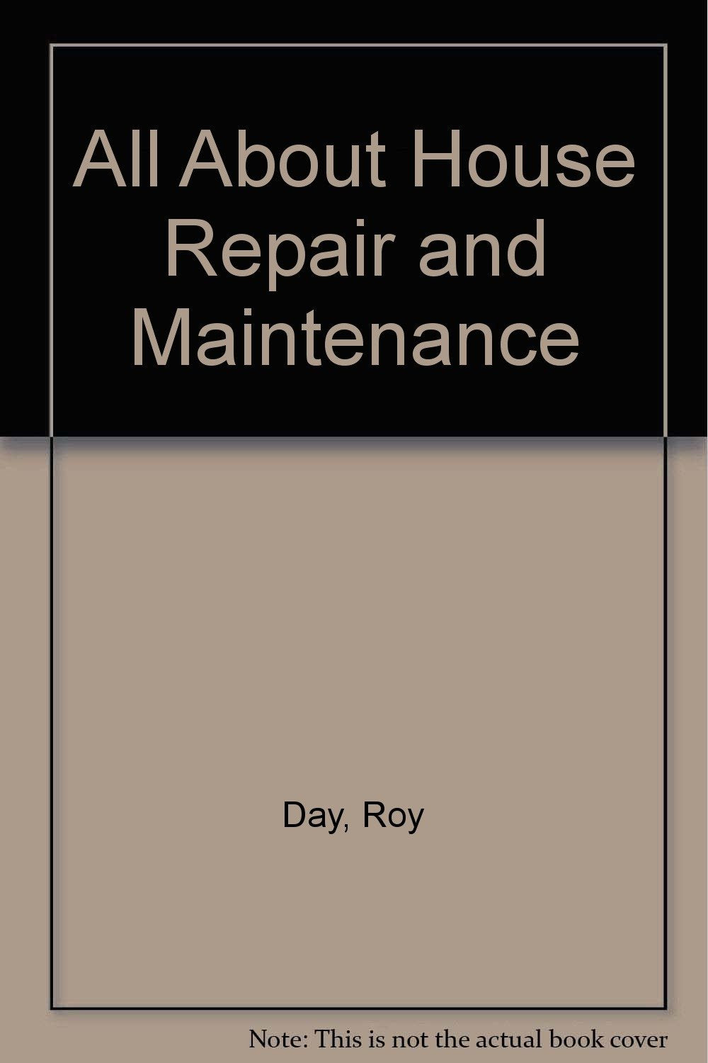 All About House Repair and Maintenance Books