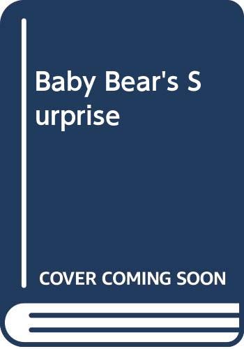 Baby Bear's Surprise book