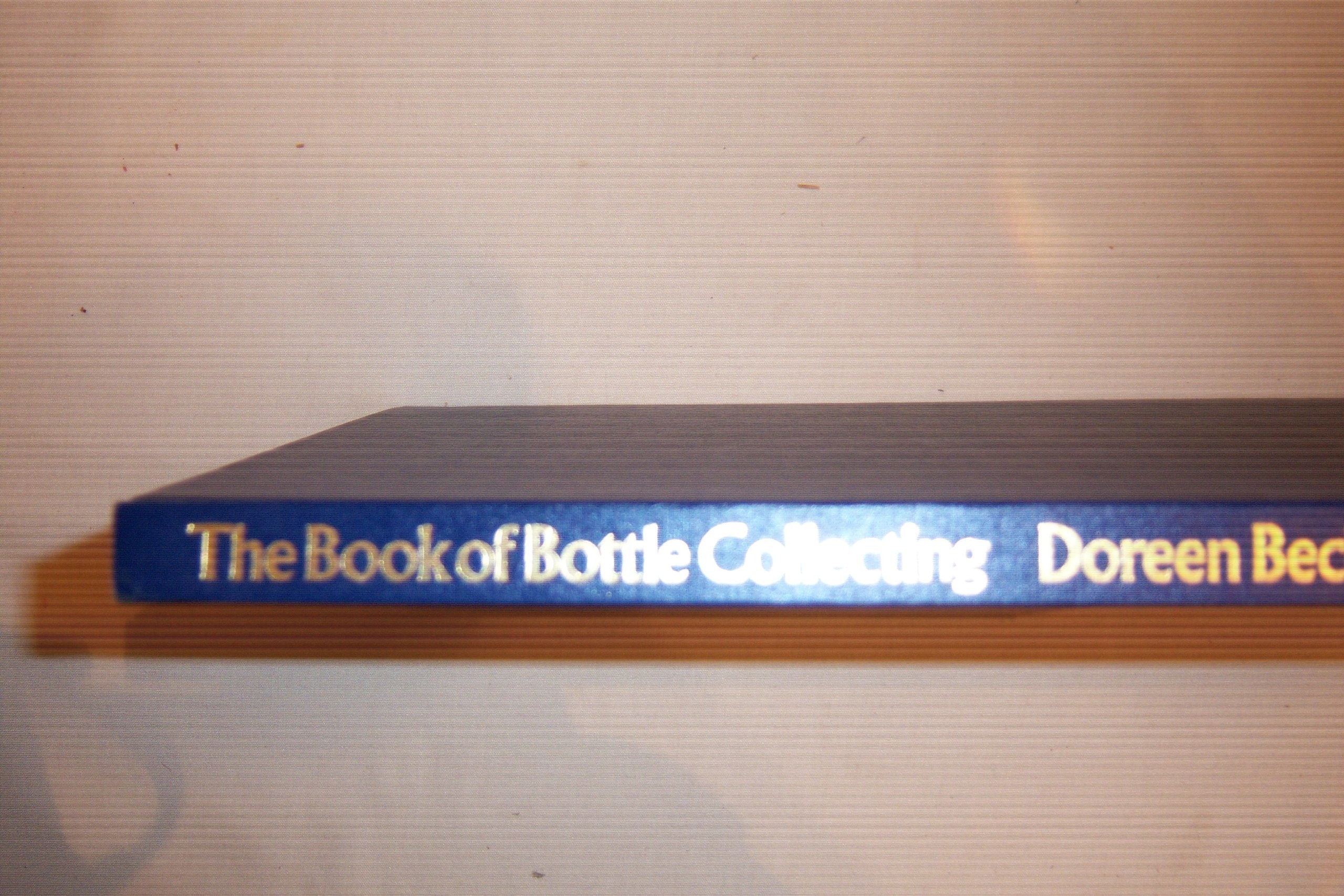 Book of Bottle Collecting, The book