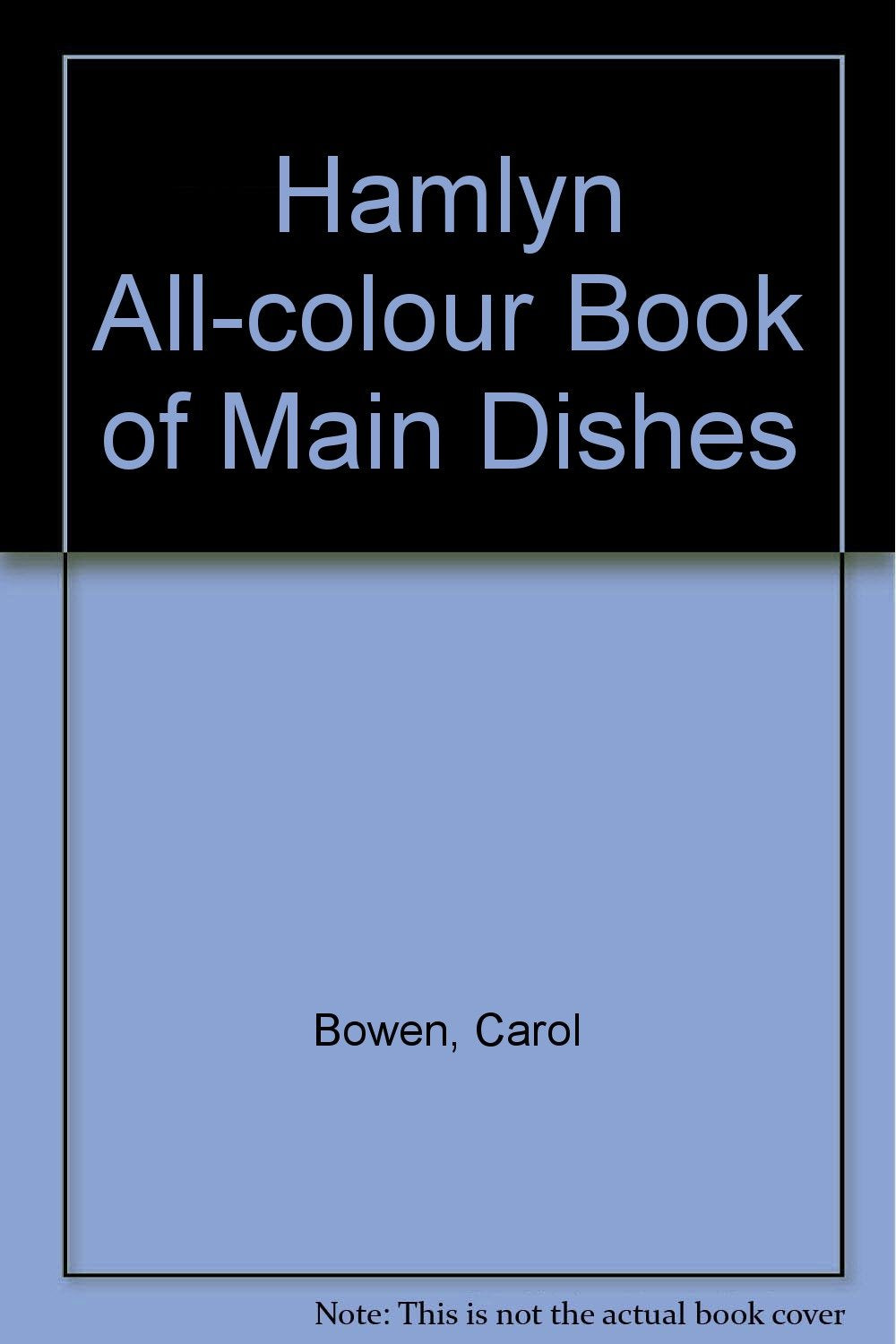 Hamlyn All-colour Book of Main Dishes Books
