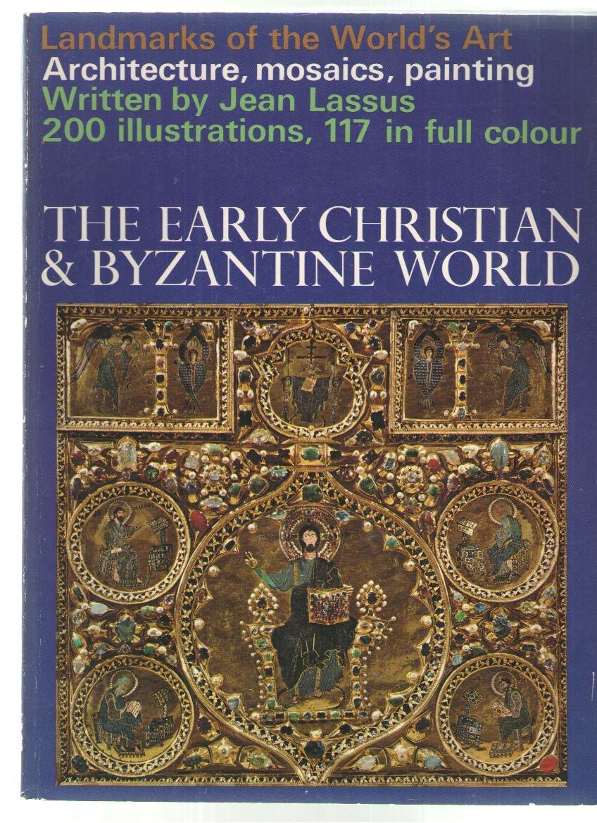 Early Christian and Byzantine World, The (Landmarks of World Art S.) Books