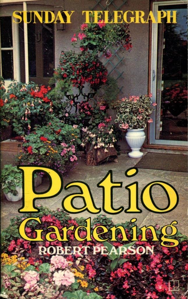 "Sunday Telegraph" Patio Gardening Book book