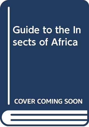 Guide to the Insects of Africa Natural Sciences