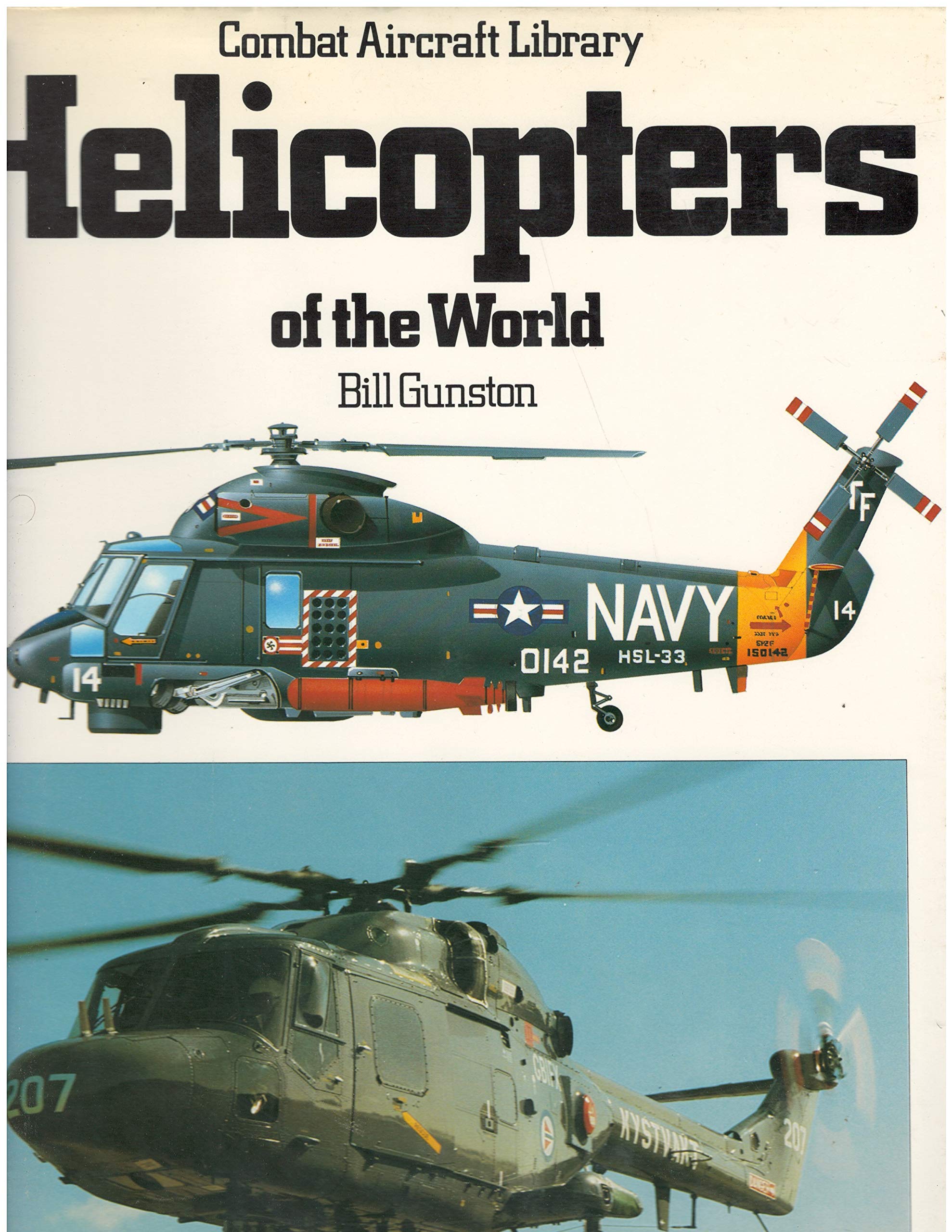 Helicopters of the World (Combat Aircraft Library) Books