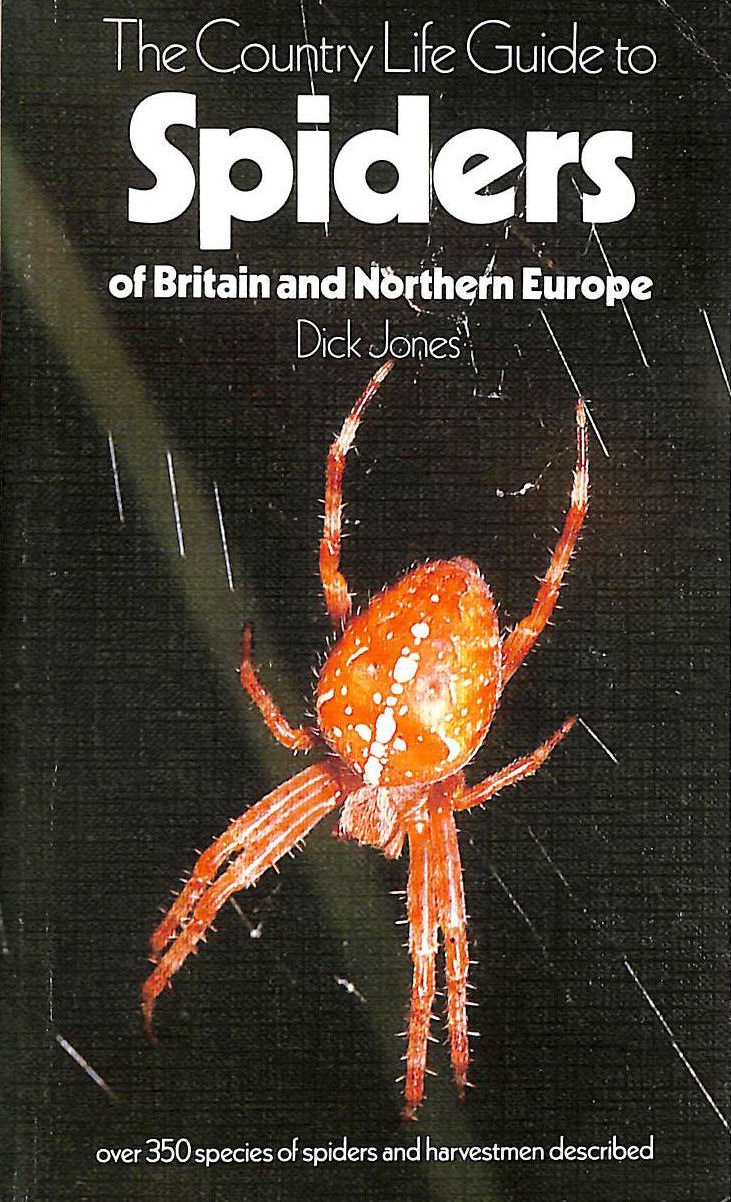"Country Life" Guide to Spiders of Britain and Northern Europe Mathematics