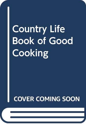 "Country Life" Book of Good Cooking Books