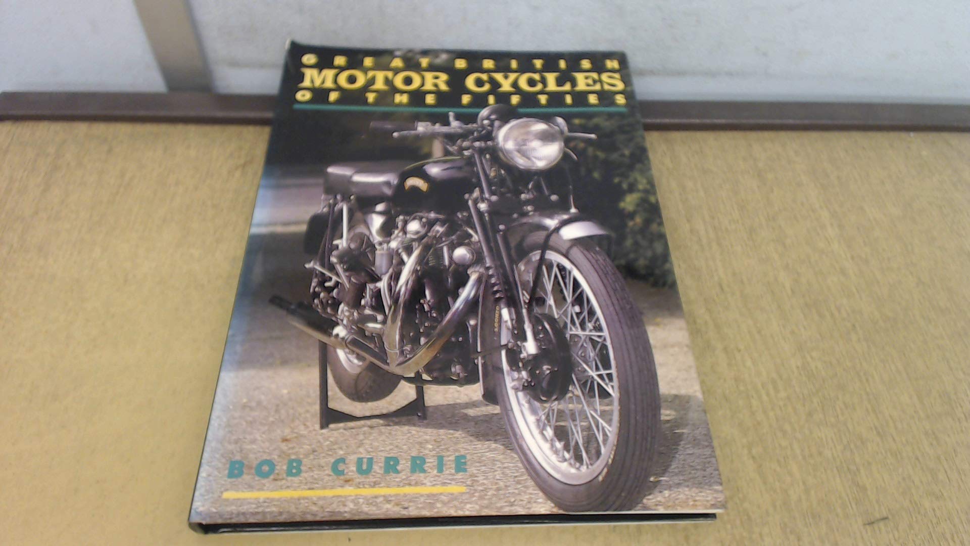 Great British Motor Cycles of the Fifties Books