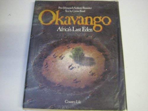 Okavango: Africa's Lost Eden Books