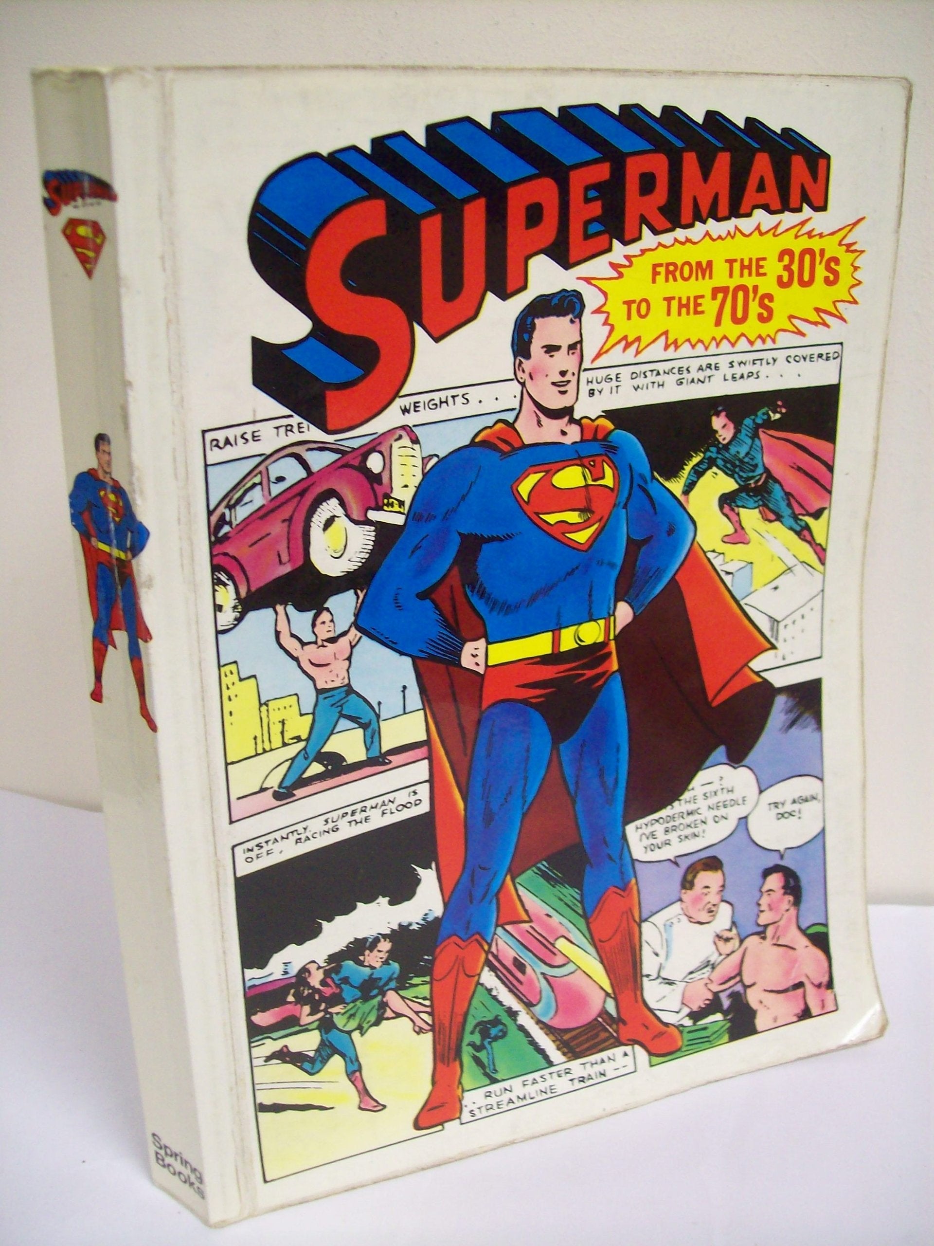 Superman: From the Thirties to the Seventies book