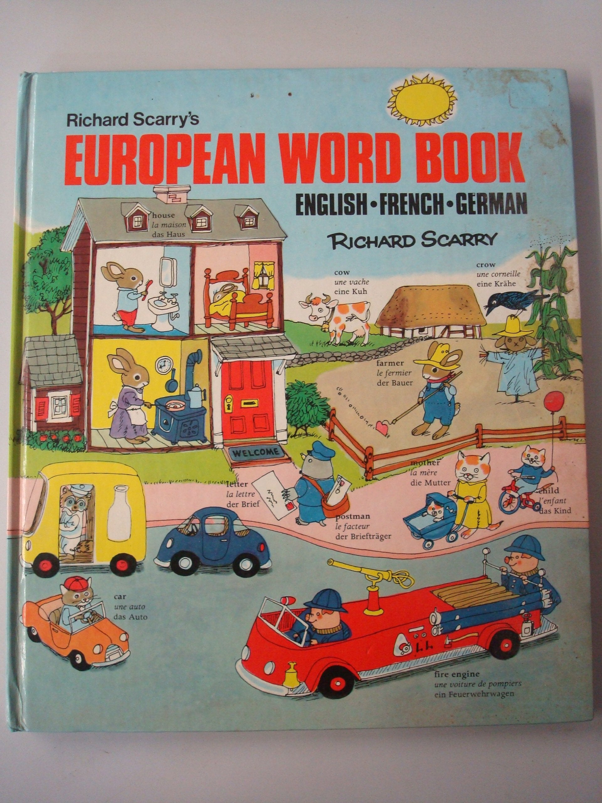 Richard Scarry's European Word Book: English-French-German Reading Aloud & Learning to Read